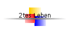 2tes Leben