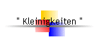 " Kleinigkeiten "