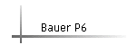Bauer P6