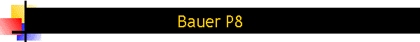 Bauer P8