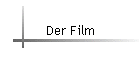 Der Film