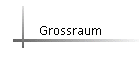 Grossraum