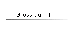 Grossraum II