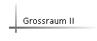 Grossraum II