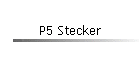 P5 Stecker