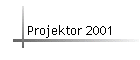 Projektor 2001