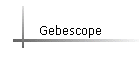 Gebescope